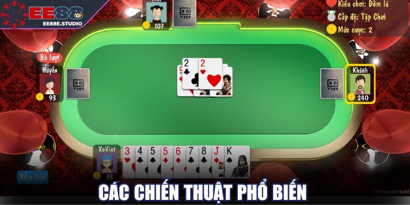 Các chiến thuật hiệu quả khi chơi tiến lên miền Bắc