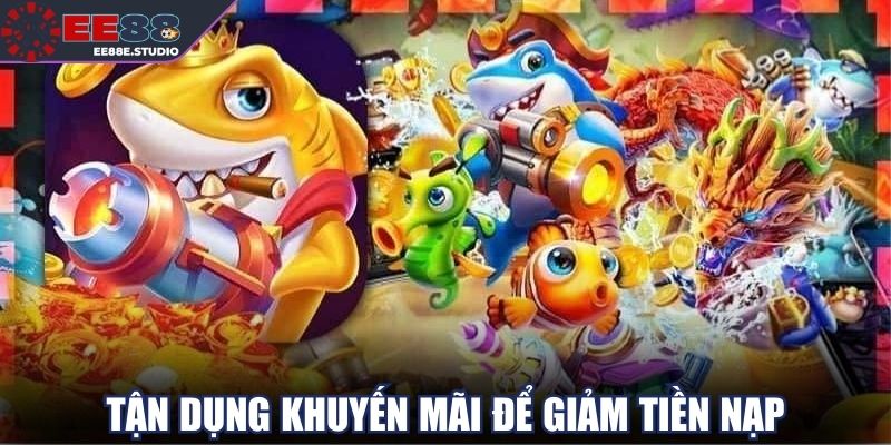 Tận dụng khuyến mãi để giảm tiền nạp online