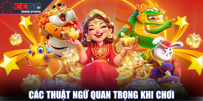Thuật ngữ nổ hũ EE88 cần biết cho người mới bắt đầu Thuật ngữ nổ hũ EE88 cần biết cho người mới bắt đầu
