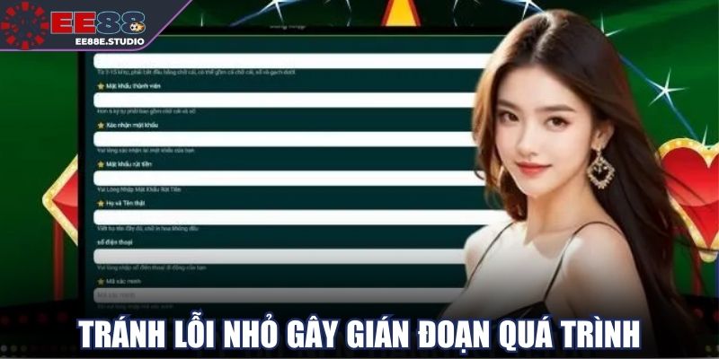 Tránh lỗi nhỏ gây gián đoạn quá trình mở tài khoản