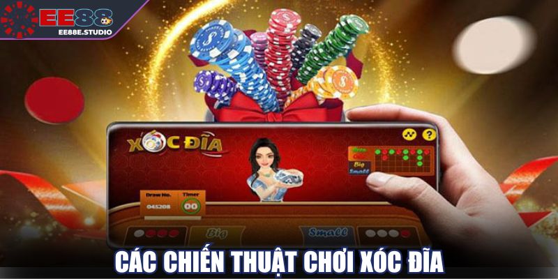Xóc đĩa là gì và chiến thuật nâng cao để tăng tỷ lệ thắng
